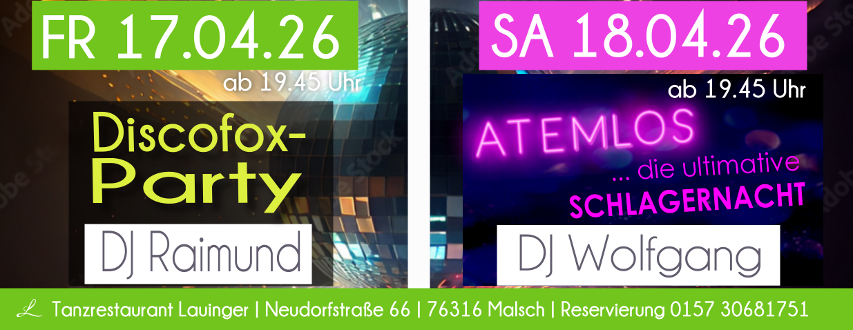 Tanzen und Feiern im Lauinger in Malsch Tanzen und Feiern im Lauinger in Malsch
